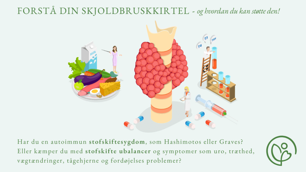 Foto viser hvordan du kan forstå og hjælpe din skjoldbruskkirtel gennem den rette mad og medicin